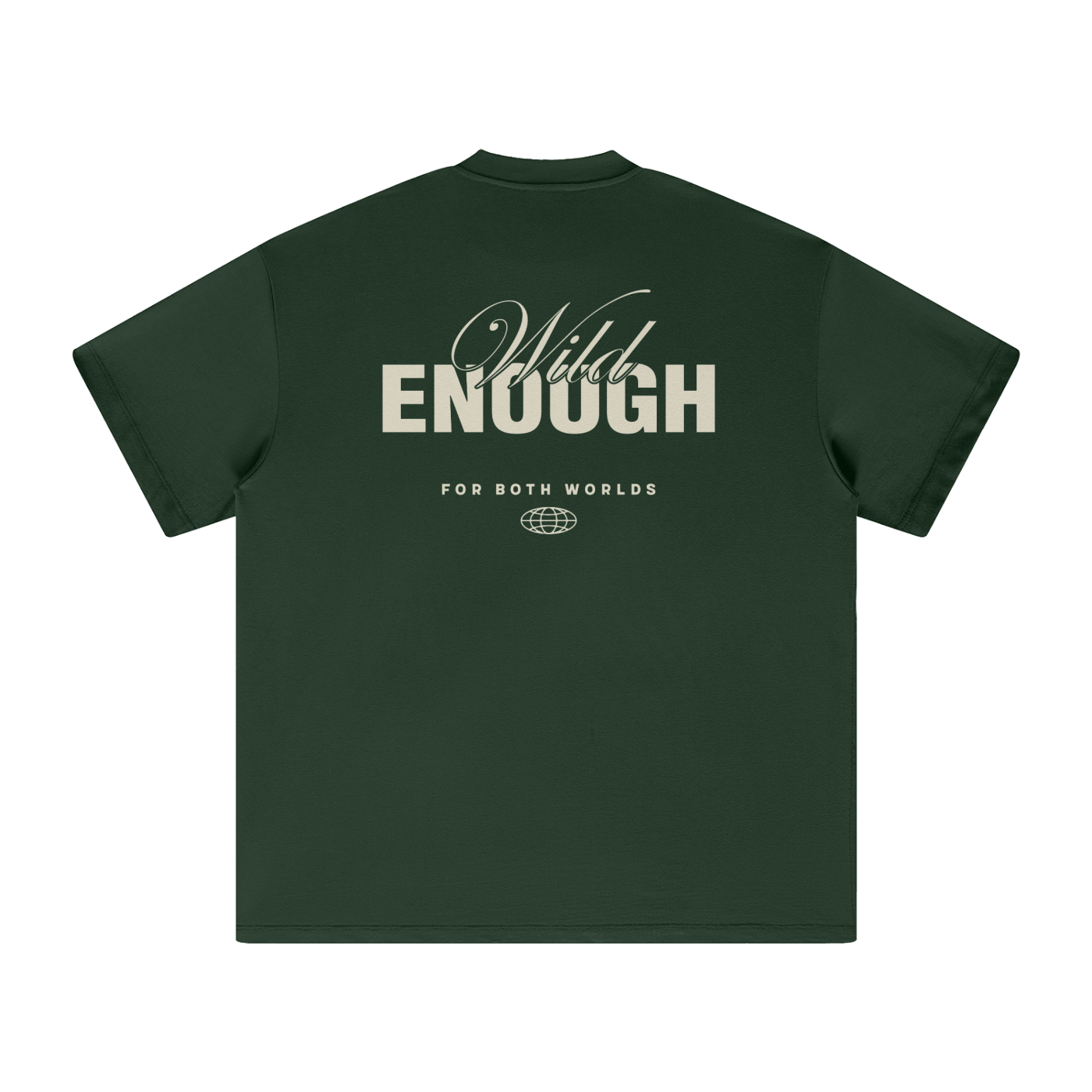 Wild Enough Tee