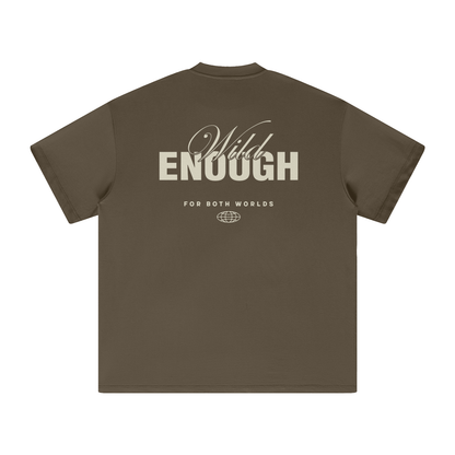Wild Enough Tee